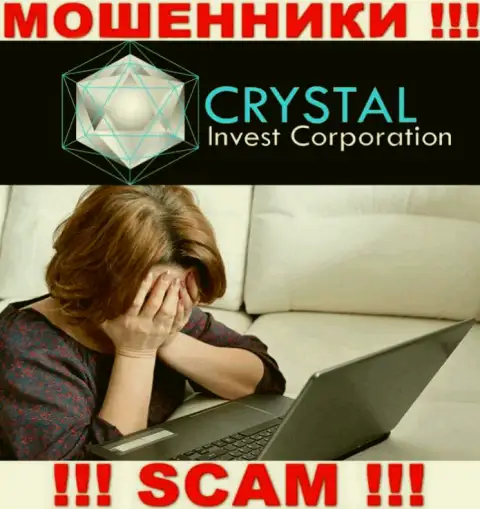 Если же Вы угодили в руки Crystal Invest Corporation, то обратитесь за помощью, подскажем, что же нужно предпринять
