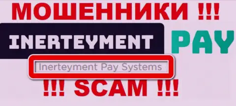 На официальном интернет-ресурсе InerteymentPay сообщается, что юридическое лицо конторы - Inerteyment Pay Systems