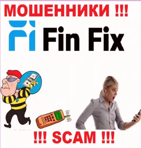 Fin Fix - это интернет-воры !!! Не ведитесь на уговоры дополнительных вложений