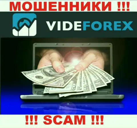 Не доверяйте VideForex - пообещали хорошую прибыль, а в итоге грабят