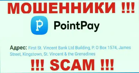 First St. Vincent Bank Ltd Building, P.O Box 1574, James Street, Kingstown, St. Vincent & the Grenadines - это адрес регистрации организации Point Pay, расположенный в офшорной зоне