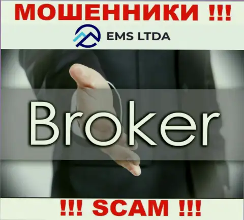 Работать с EMSLTDA рискованно, потому что их сфера деятельности Брокер - обман
