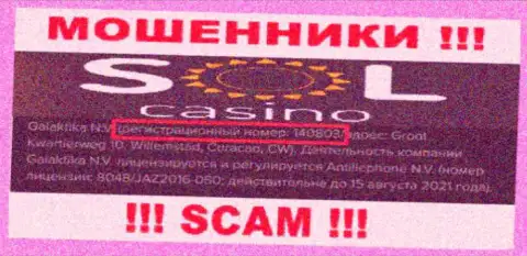 В сети интернет прокручивают делишки аферисты Sol Casino ! Их регистрационный номер: 140803