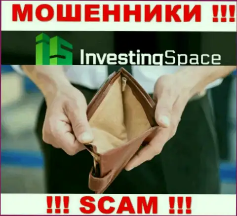 Investing Space пообещали полное отсутствие риска в сотрудничестве ??? Знайте - это КИДАЛОВО !!!