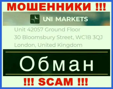 Адрес регистрации организации UNI Markets на официальном сайте - фиктивный !!! БУДЬТЕ ОЧЕНЬ ВНИМАТЕЛЬНЫ !!!