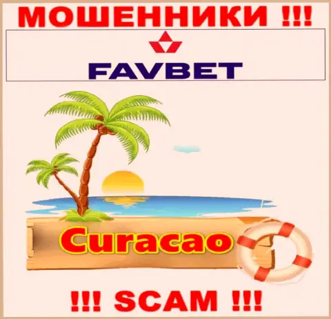 Curacao - здесь зарегистрирована жульническая компания FavBet