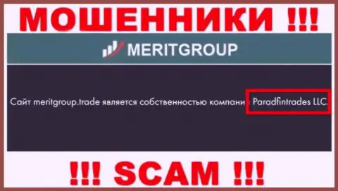 На официальном онлайн-ресурсе Мерит Групп сообщается, что юридическое лицо компании - Paradfintrades LLC