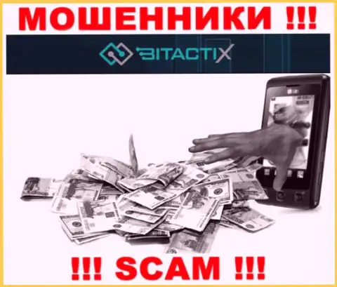 Рискованно верить обманщикам из дилинговой организации BitactiX Ltd, которые заставляют заплатить налоговые вычеты и комиссии