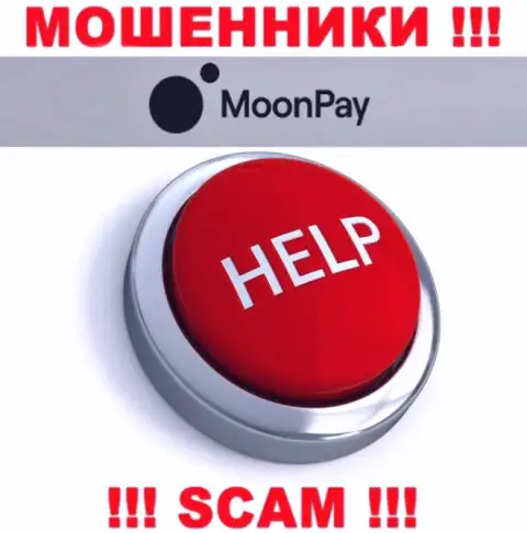 В случае грабежа со стороны MoonPay, реальная помощь Вам лишней не будет