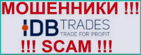 IdbTrades Com - это КУХНЯ !!! СКАМ !!!