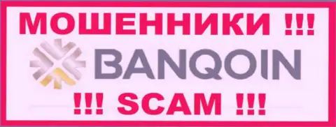 Banqoin Com - это ВОРЫ ! SCAM !