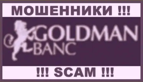 GoldmanBanc - это МОШЕННИКИ !!! SCAM !